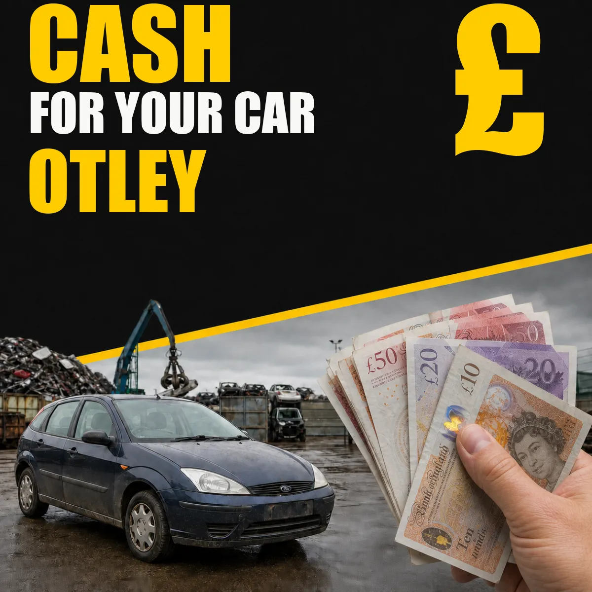 Cash for your car in Otley from Blackburn Scrap Yard